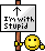 i_iamwithstupid.gif